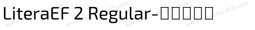 LiteraEF 2 Regular字体转换